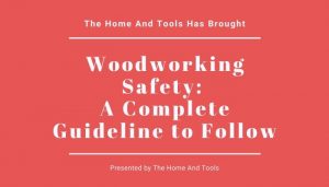 Woodworking Safety