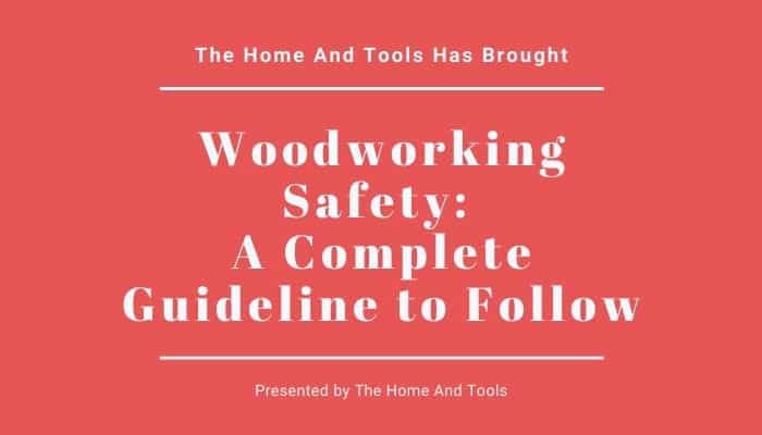 Woodworking Safety
