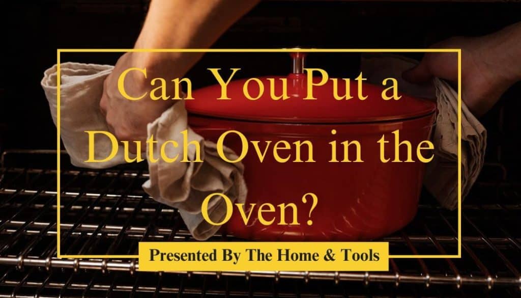 Dutch Oven in the Oven