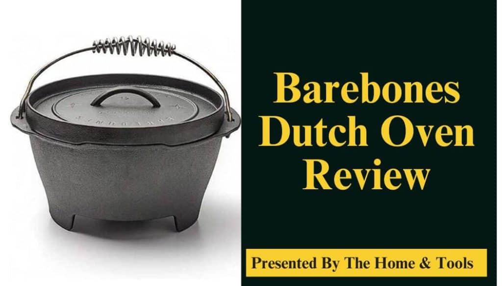 Barebones Dutch Oven Review