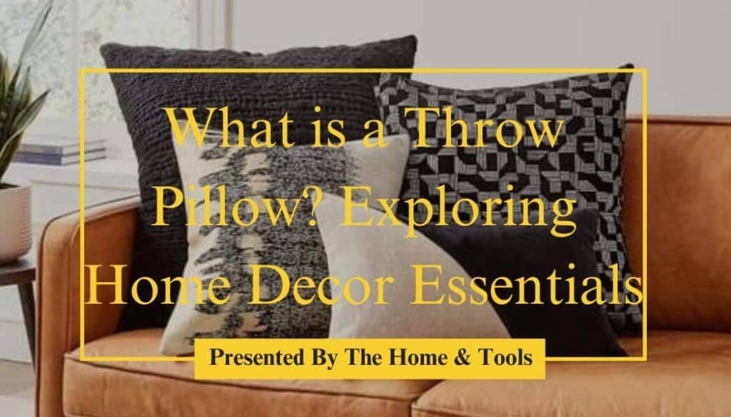 What is a Throw Pillow